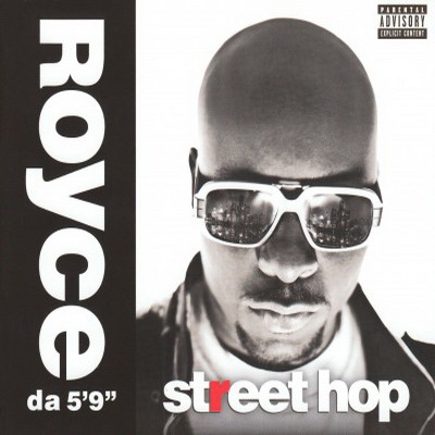 Royce Da 5’9” - Street Hop (2009) [CD] [FLAC]