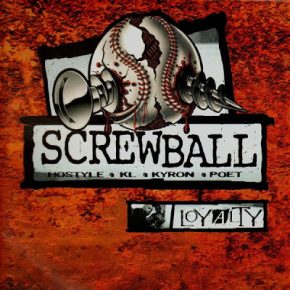 Screwball - Loyalty (2001) [CD] [FLAC] [Landspeed]