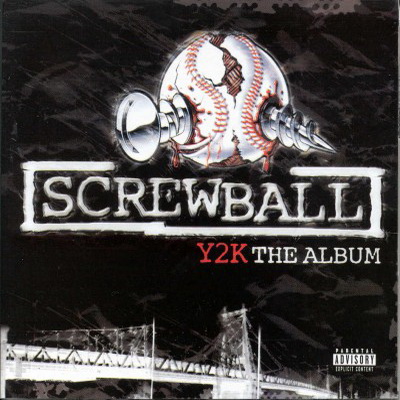Screwball Y2K The Album 2000