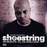 Shoestring - Representin' Till The World Ends (1999) [CD] [FLAC] [Tommy Boy]  