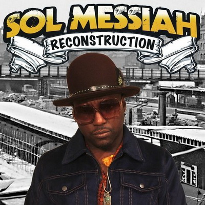 Sol Messiah Reconstruction 2016