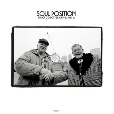 Soul Position 2006 Things Go Better With RJ And Al