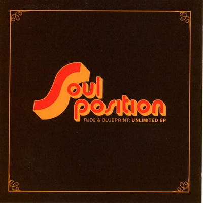 Soul Position RJD2 Blueprint 2002 Unlimited EP