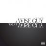 Styles P - A Wise Guy and a Wise Guy (2015) [CD] [FLAC] [Phantom Entertainment]