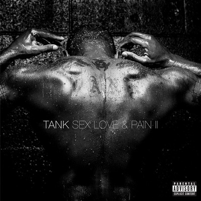 Tank Sex Love Pain II 2016