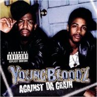 YoungBloodZ – 1999 – Against The Grain