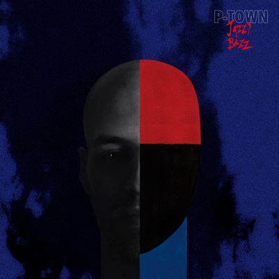 Jazzy Bazz - P-Town (2016) [CD] [FLAC] [Musicast]