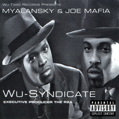 Myalansky Joe Mafia 1999 Wu Syndicate