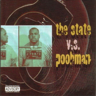 Pooh Man - The State Vs. Poohman: Straight From San Quentin State Prison (1997) [CD] [FLAC] [In-A-Minute]