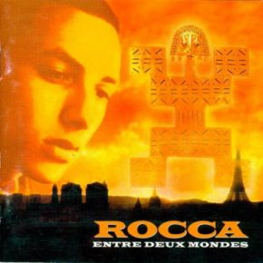 Rocca - Entre Deux Mondes (1997) [CD] [FLAC] [Barclay]