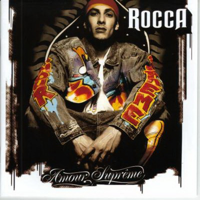 Rocca - Amourr Supreme (2003) [CD] [FLAC] [Barclay]