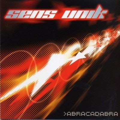 Sens Unik - Abracadabra (2001) [CD] [FLAC] [Unik]