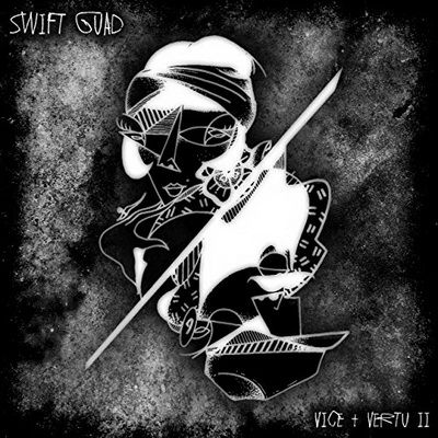 Swift Guad - Vice et Vertu 2 (2015) [CD] [FLAC] [Addictive Music]
