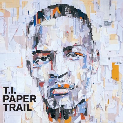 T.I. - Paper Trail (2008) [CD] [FLAC] [Grand Hustle]