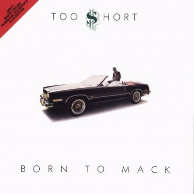 Too Short 1987 Born To Mack