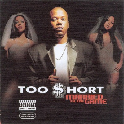Too Short - Married to the Game (2003) [CD] [FLAC] [Jive]