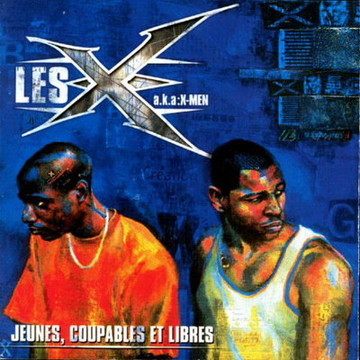 Les X a.k.a: X-men - Jeunes, Coupables Et Libres (1998) [CD] [FLAC]