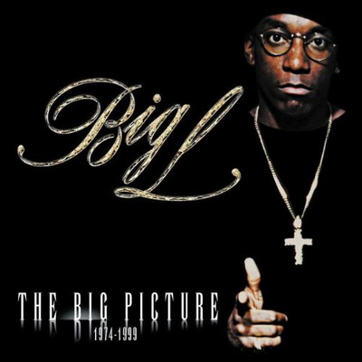 Big L - The Big Picture 1974-1999 (2000) [CD] [FLAC] [Rawkus]