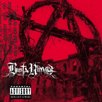 Busta Rhymes - Anarchy (2000) [CD] [FLAC] [Elektra]