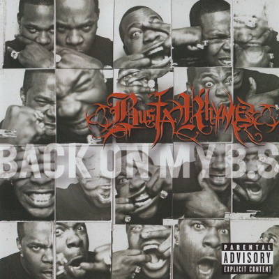 Busta Rhymes - Back on My B.S. (2009) [CD] [FLAC] [Island]