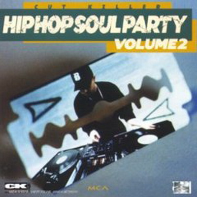 DJ Cut Killer DJ Abdel Hip Hop Soul Party 2 1996