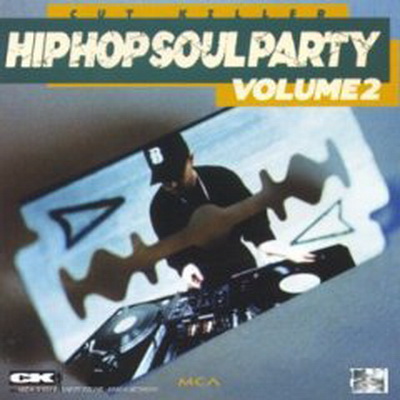 DJ Cut Killer & DJ Abdel - Hip Hop Soul Party 2 (1996) (2CD) [CD] [FLAC] [Double H Production‎]