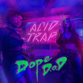 Dope D.O.D. - Acid Trap (2016) [WEB] [320]