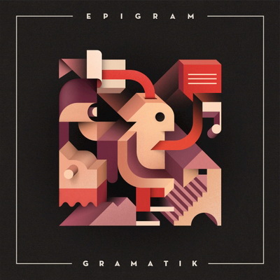 Gramatik - Epigram (2016) [WEB] [320] [Lowtemp Music]