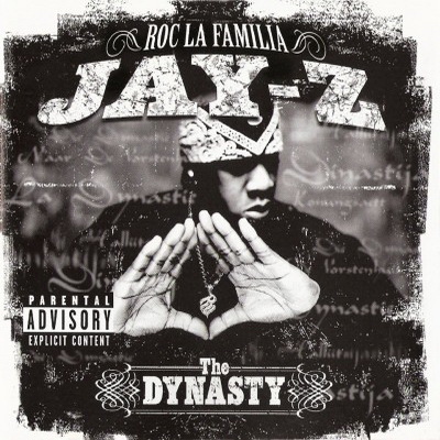 Jay-Z - The Dynasty: Roc La Familia (2000) [CD] [FLAC] [Roc-A-Fella]