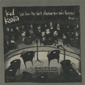 Kid Koala – 2005 – Live From The Short Attention Span Audio Theater Tour