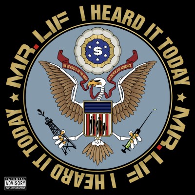 Mr. Lif 2009 I Heard It Today
