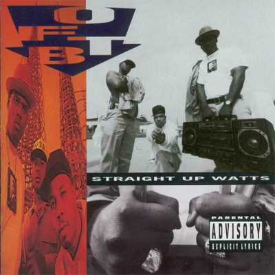 O.F.T.B. - Straight Up Watts (1992) [CD] [FLAC] [Big Beat]