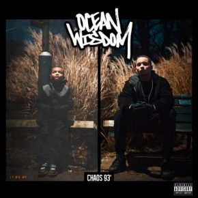 Ocean Wisdom – Chaos 93? (2016) [CD] [FLAC] [High Focus Records]