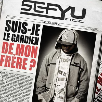 Sefyu - Suis-Je Le Gardien De Mon Frere ? (2008) [CD] [FLAC] [Because Music]