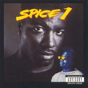 Spice 1 - Spice 1 (1992) [CD] [FLAC] [Jive]