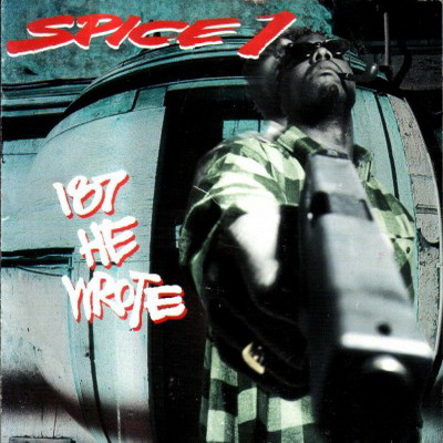 Spice 1 – 187 He Wrote (1993) [CD] [FLAC] [Jive]