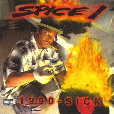 Spice 1 – 1990-Sick (1995) [CD] [FLAC] [Jive]