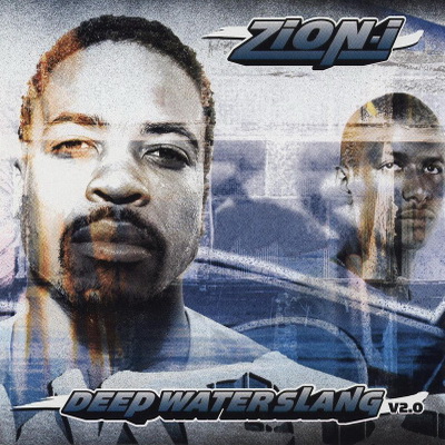 Zion I - Deep Water Slang V2.0 (2003) [FLAC] [Raptivism]