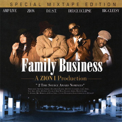 Zion I – Family Business (2004) [CD] [FLAC] [Live Up]