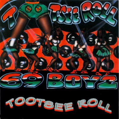 69 Boyz Tootsee Roll CDS 1994