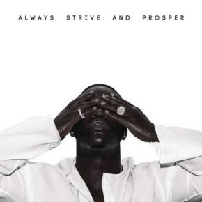 ASAP Ferg Always Strive and Prosper 2016