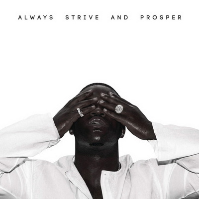ASAP Ferg Always Strive and Prosper 2016