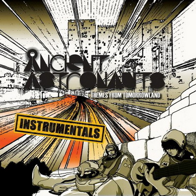 Ancient Astronauts - Themes From Tomorrowland (Instrumentals) (2016) [WEB] [320] [Switchstance Recordings]