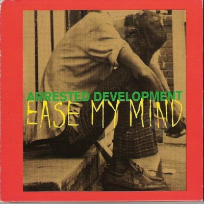 Arrested Development - Ease My Mind (CD Single) (1994) [CD] [FLAC] [EMI]