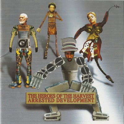 Arrested Development - Heroes Of The Harvest (2001) [CD] [FLAC] [Fabulous]
