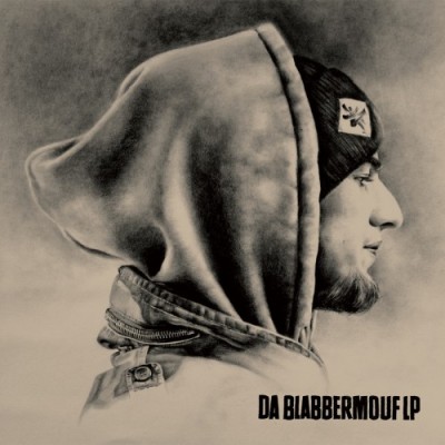 BlabberMouf Da BlabberMouf LP 2015
