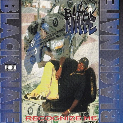 Black Nate 1995 Recognize Me