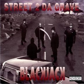 BlackJack 1993 Street 2 Da Grave