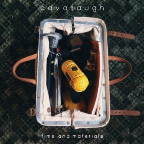 Cavanaugh Time Materials EP 2015