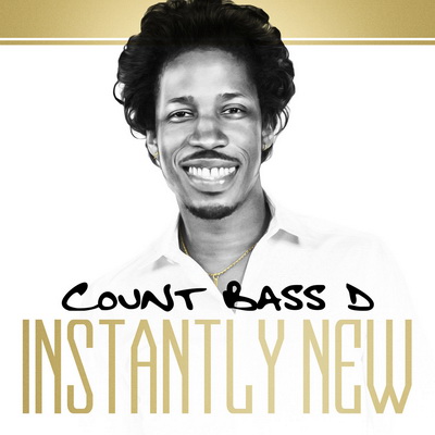 Count Bass D 2016 Instantly New